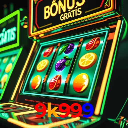 9k999:As maiores vitórias estão te esperando nas nossas slots online!