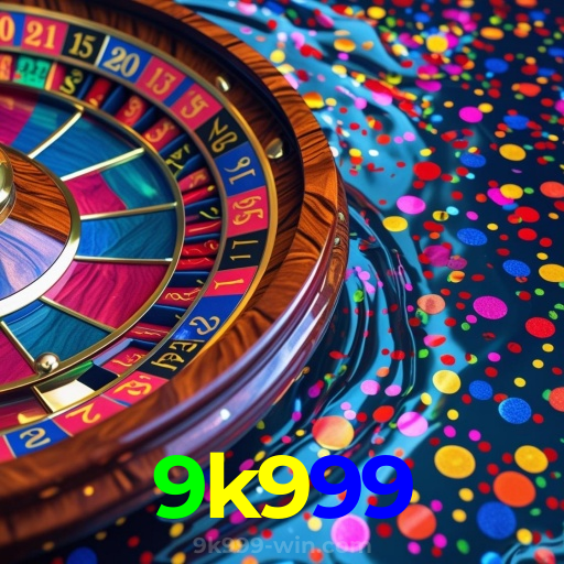 9k999:Apostas ao vivo no futebol e prêmios em blackjack e roleta!