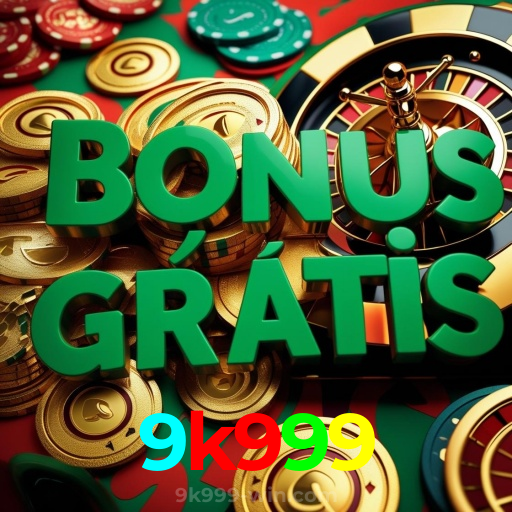 9k999:As melhores slots do mercado estão esperando por você! Jogue agora!