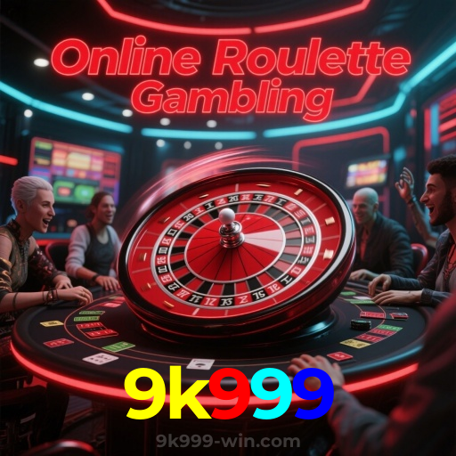 9k999:Entre na ação! Aposte nas melhores mesas de roleta!