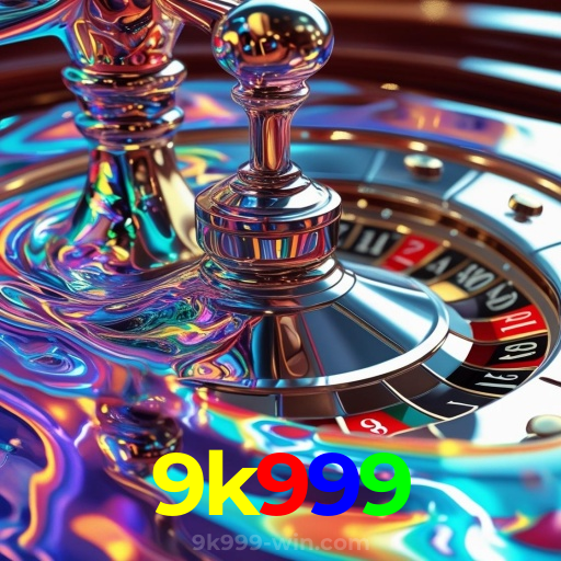 9k999：Jogue agora e vença no melhor cassino online!