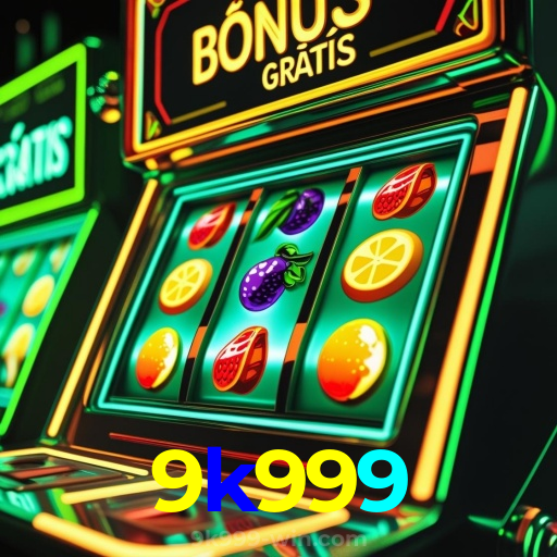 9k999:Jogue poker, roleta e aposte no futebol com grandes prêmios!