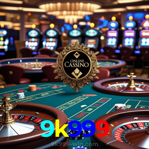 9k999:Onde sua sorte brilha: cassino online com futebol e jogos emocionantes!