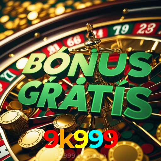 9k999:A experiência de futebol ao vivo e cassino online mais emocionante espera por você!