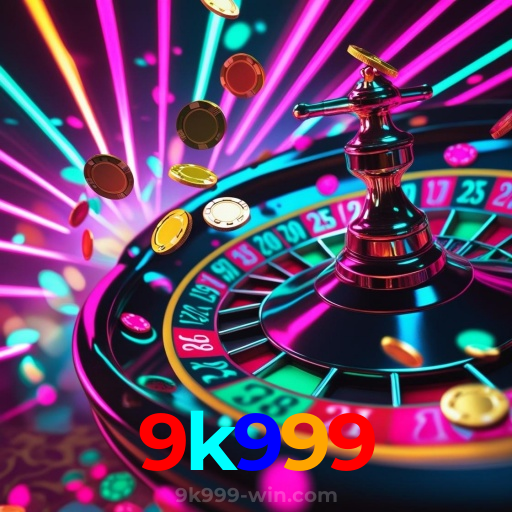 9k999:Cada giro é uma chance de conquistar prêmios incríveis!