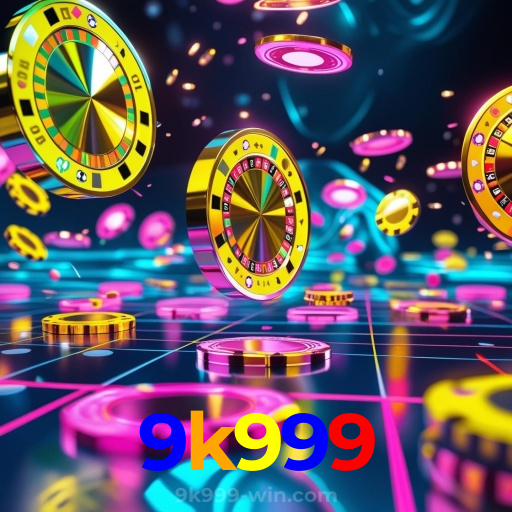 9k999:Ganhe prêmios fantásticos nas roletas online!