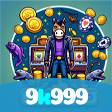 9k999:Onde a diversão nunca para: apostas no futebol e jogos de cassino!