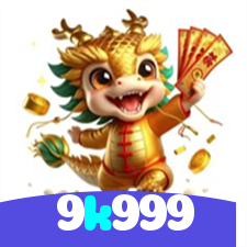 9k999：Diversão total com blackjack, poker e apostas ao vivo no futebol!