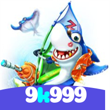 9k999：Entre no cassino e comece a ganhar agora mesmo!