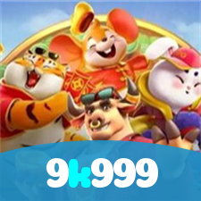 9k999：Jogue nas slots e ganhe prêmios surreais!