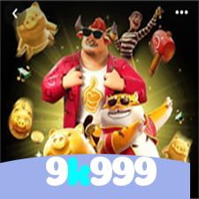 9k999:Jogue agora e desafie a sorte em nosso cassino online!