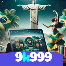 9k999:Jogue agora nas melhores slots e ganhe prêmios fantásticos!