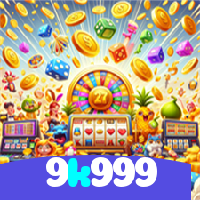9k999：Em nosso cassino online, a diversão nunca acaba! Jogue agora!