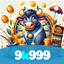 9k999:Sua sorte começa com as melhores apostas no futebol e no cassino!