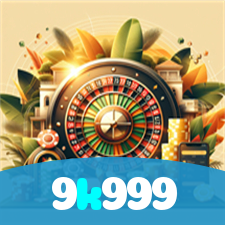 9k999：Cada giro pode ser um novo prêmio! Descubra as melhores slots online!