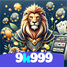 9k999：Ganhe na roleta e aposte no futebol no cassino online mais confiável!