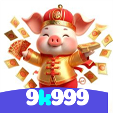 9k999:Jogue nas melhores slots e leve o jackpot para casa!
