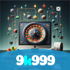 9k999：Jogue agora e vença no melhor cassino online!
