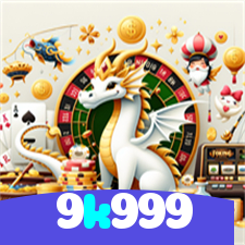 9k999：O cassino online ideal para você jogar blackjack e apostar no futebol!