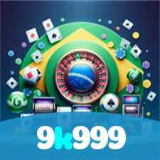 9k999：Encontre a sorte nas nossas roletas e ganhe prêmios incríveis!