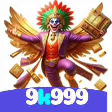 9k999：Jogue nas slots e conquiste vitórias épicas!