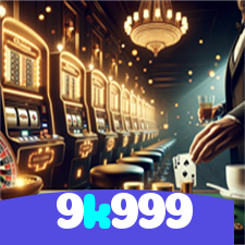 9k999：Gire as slots e ganhe prêmios incríveis com cada giro!