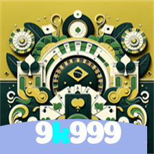 9k999：Jogue slots, roleta e aposte no futebol para grandes vitórias!