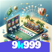 9k999：Aposte agora nas roletas e conquiste prêmios fantásticos!