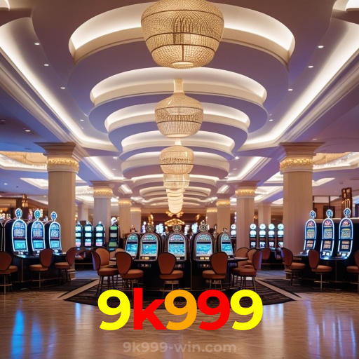 9k999:Jogue poker, aposte no futebol e vença com grandes vitórias no cassino online!