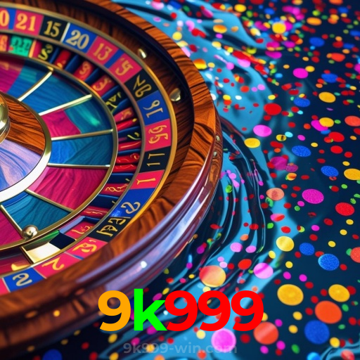 9k999:Diversão total com blackjack, poker e apostas ao vivo no futebol!