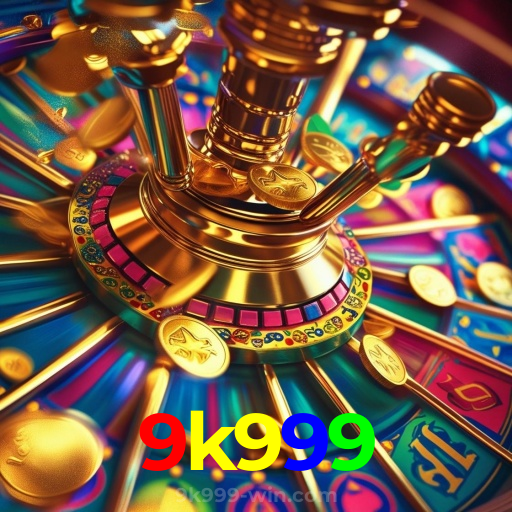 9k999:Gire as slots e vença com grandes prêmios!