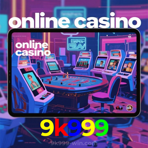 9k999:Sinta a emoção do cassino! Aposte agora e ganhe prêmios reais!