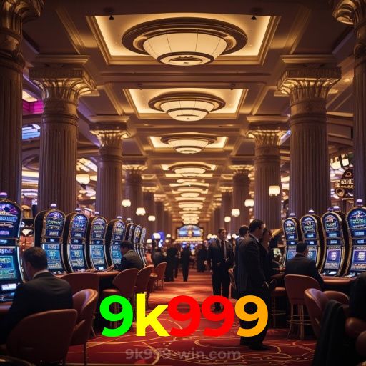 9k999:Apostas em futebol e os melhores jackpots de cassino te esperam!