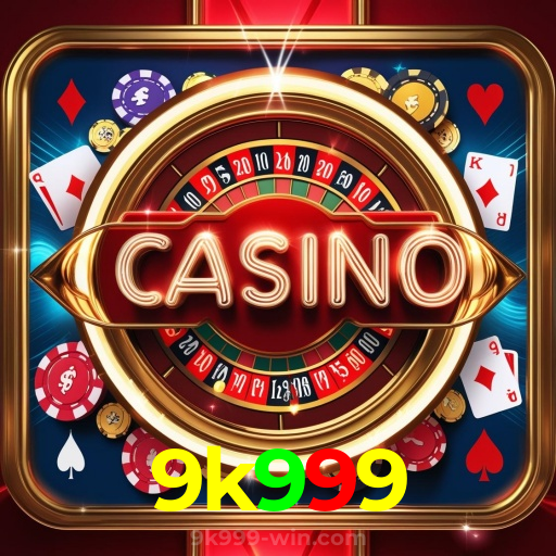 9k999:Jogue poker, roleta e aposte no futebol online com segurança!