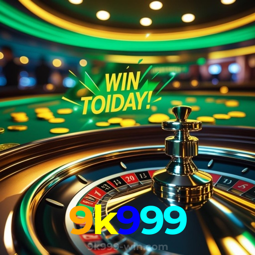 9k999:Apostas no futebol e grandes prêmios em slots e roleta esperam por você!