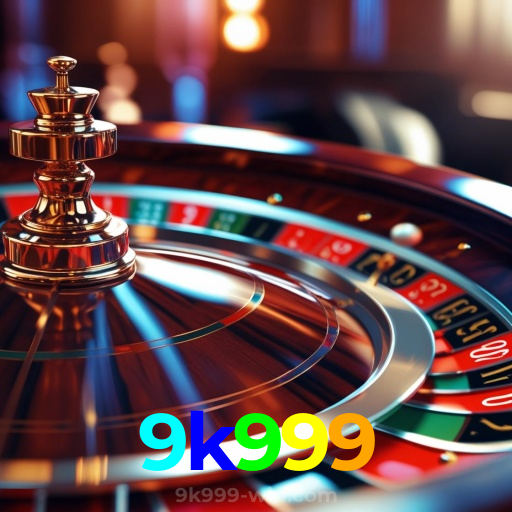9k999:Seu lugar de apostas no futebol e prêmios incríveis em jogos de cassino!