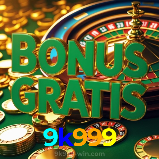 9k999:Aposte agora nas roletas e conquiste prêmios fantásticos!
