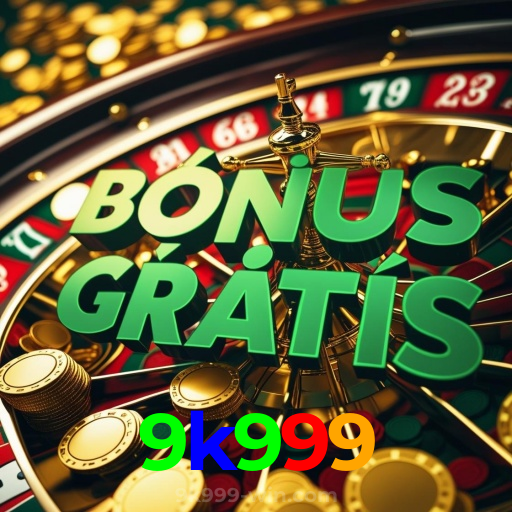 9k999:A sorte está ao seu lado em slots, poker e apostas esportivas online!